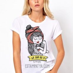 Camiseta We Can Do it