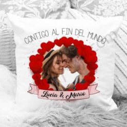 Cojin San Valentin personalizado contigo al fin del mundo