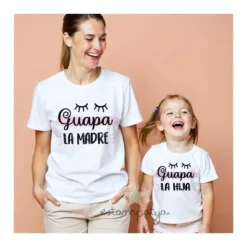 Camisetas madre e hija Guapas