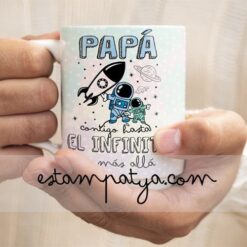 Taza papá contigo hasta el infinito y más allá