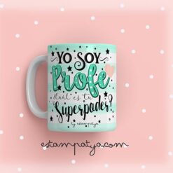 Taza Yo soy profe, superpoder