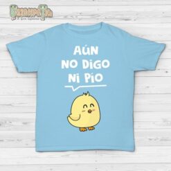 Camiseta aún no digo ni pío