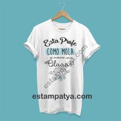 Camiseta profe se merece una ola