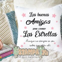 Cojin Las buenas Amigas son como las estrellas